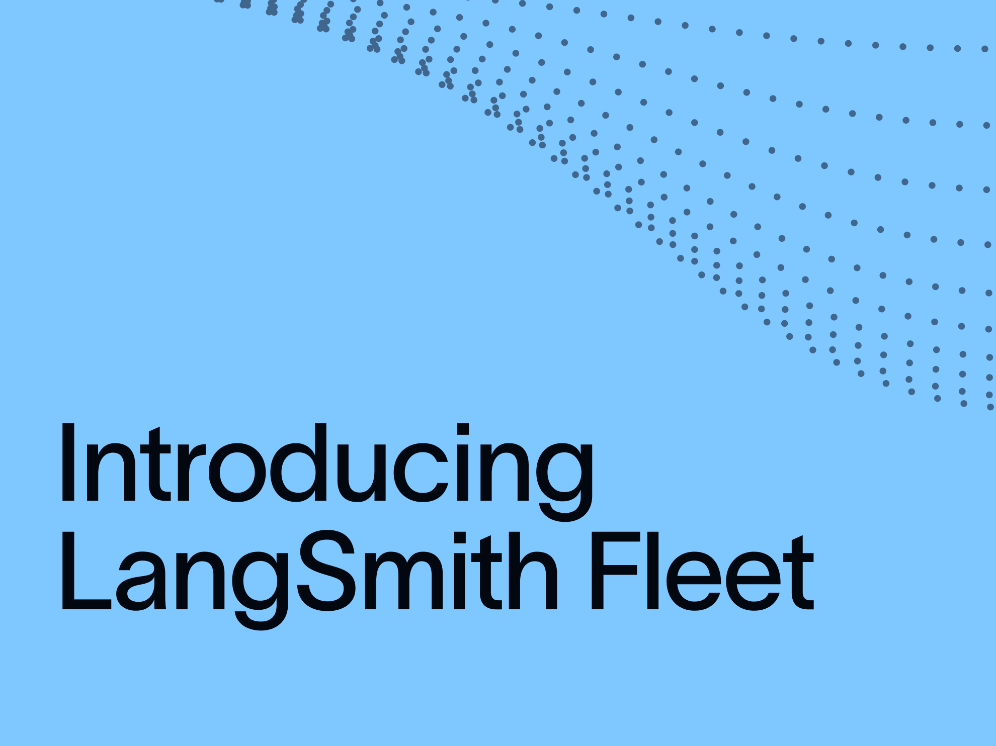 Introducing LangSmith Fleet