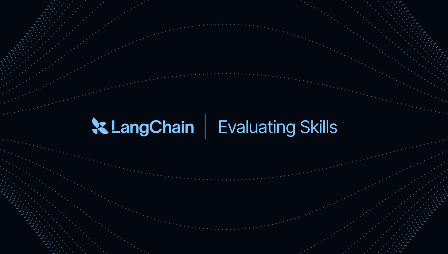 Evaluating Skills