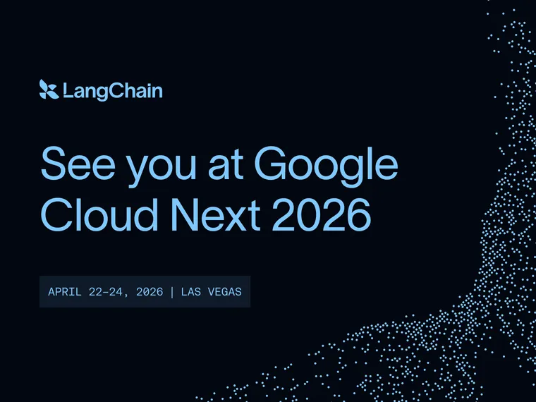 Join LangChain at Google Cloud Next 2026